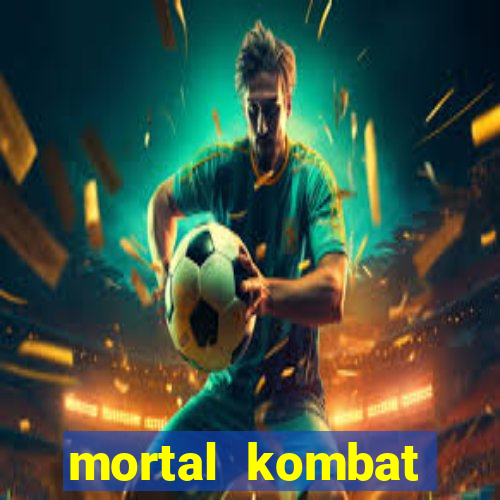 mortal kombat dinheiro infinito